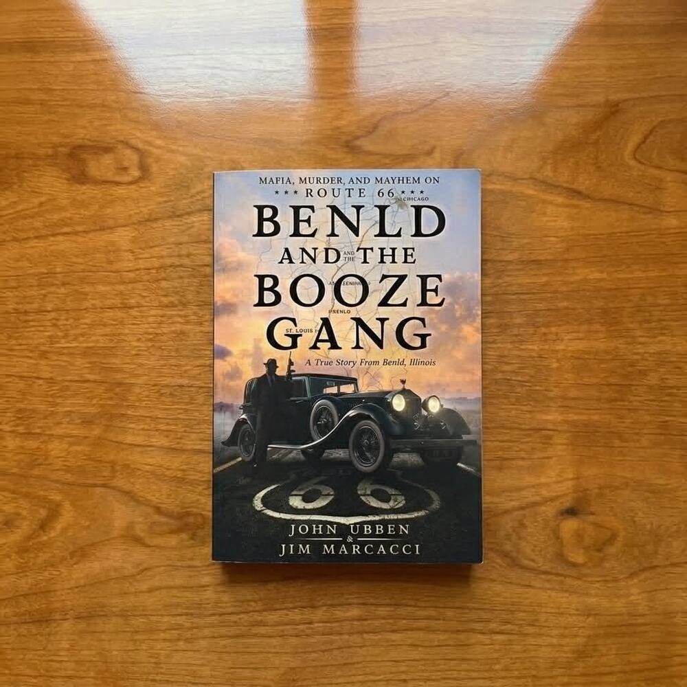 NEW Paperback Book Benld and the Booze Gang Mafia, Murder and Mayhem (2026)